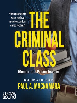 cover image of The Criminal Class